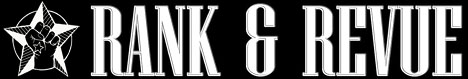 Rank and Revue Magazine Rank and Revue Magazine