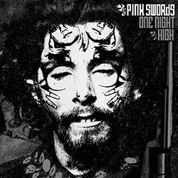 Pink Swords : One Night High
