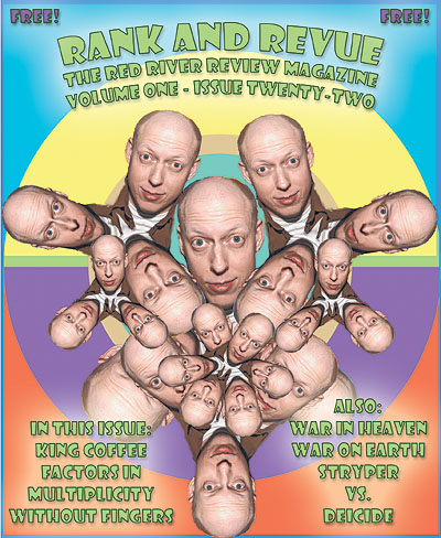 Rank and Revue - VOL. 1, Issue 22,  featuring KING COFFEE
